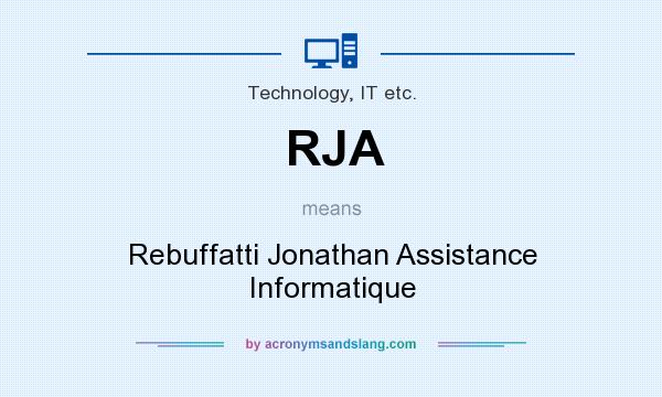 What does RJA mean? It stands for Rebuffatti Jonathan Assistance Informatique