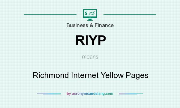 What does RIYP mean? It stands for Richmond Internet Yellow Pages