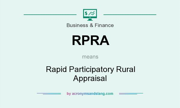 What does RPRA mean? It stands for Rapid Participatory Rural Appraisal