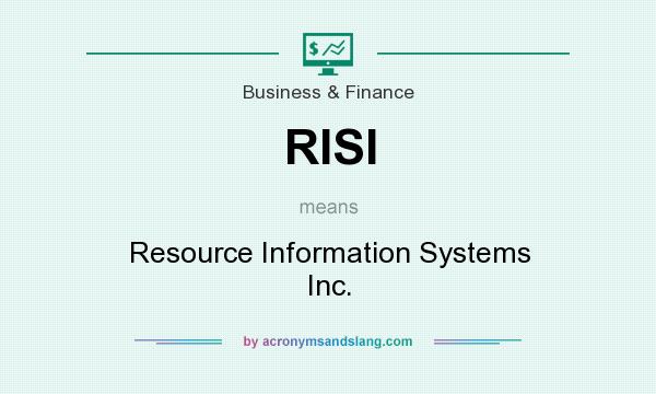 What does RISI mean? It stands for Resource Information Systems Inc.