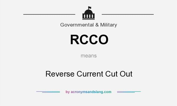 What does RCCO mean? It stands for Reverse Current Cut Out