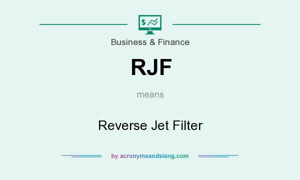 What does RJF mean? It stands for Reverse Jet Filter