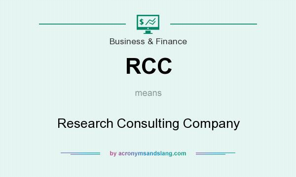 What does RCC mean? It stands for Research Consulting Company