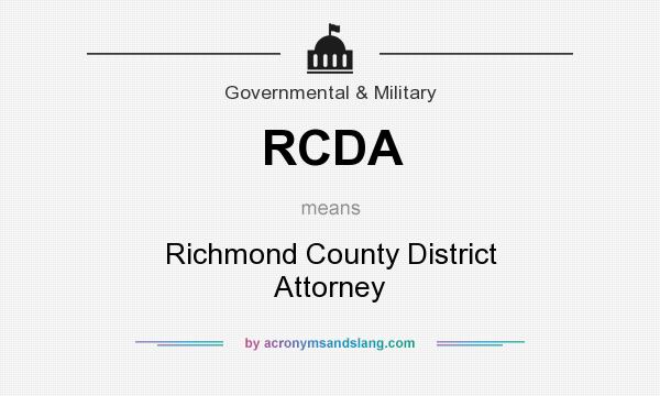 What does RCDA mean? It stands for Richmond County District Attorney