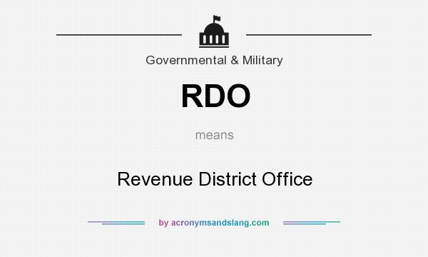 What does RDO mean? It stands for Revenue District Office
