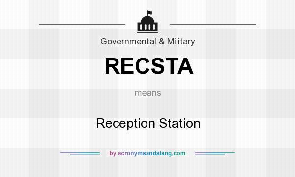 What does RECSTA mean? It stands for Reception Station