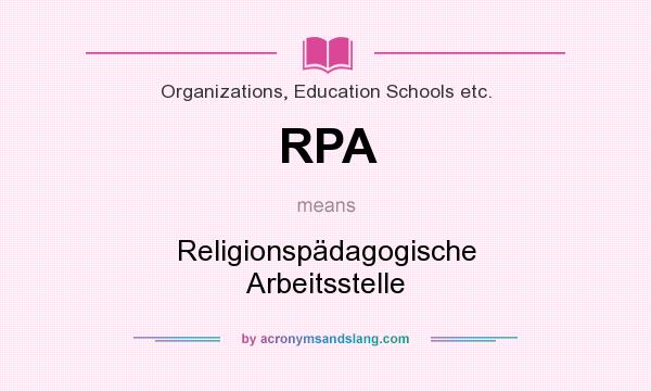 What does RPA mean? It stands for Religionspädagogische Arbeitsstelle