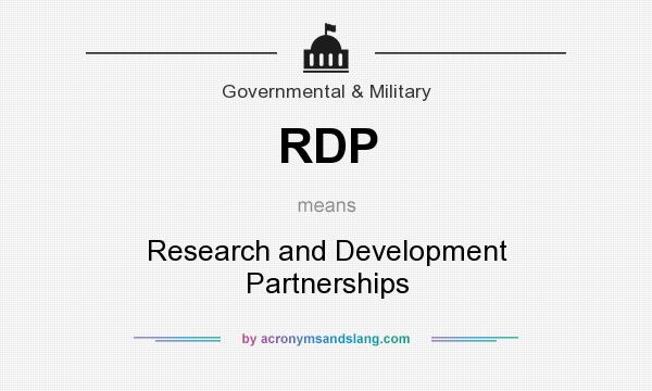 What does RDP mean? It stands for Research and Development Partnerships