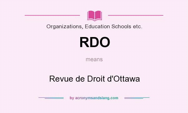 What does RDO mean? It stands for Revue de Droit d`Ottawa