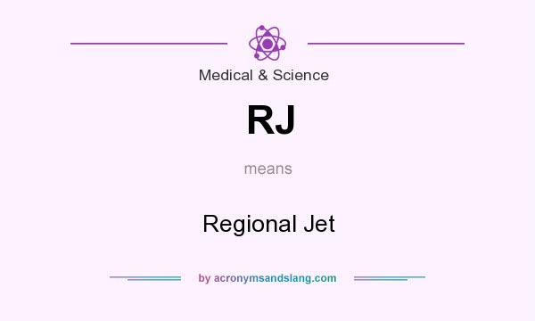 What does RJ mean? It stands for Regional Jet