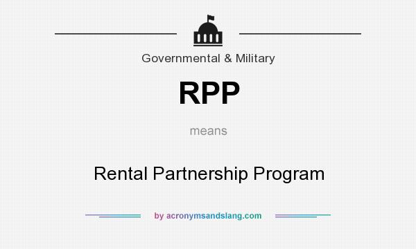 What does RPP mean? It stands for Rental Partnership Program