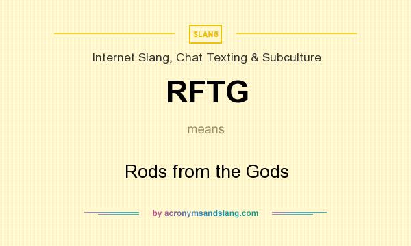 What does RFTG mean? It stands for Rods from the Gods