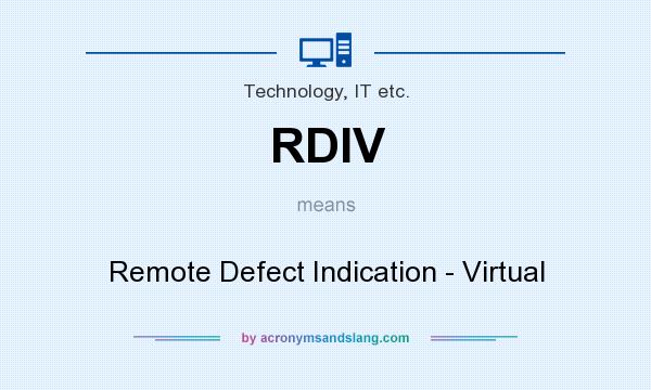 What does RDIV mean? It stands for Remote Defect Indication - Virtual