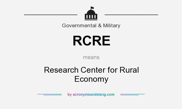 What does RCRE mean? It stands for Research Center for Rural Economy