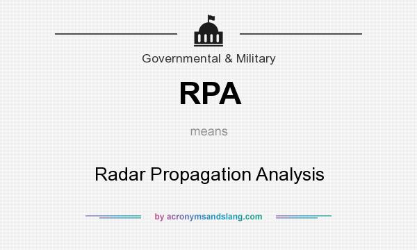 What does RPA mean? It stands for Radar Propagation Analysis