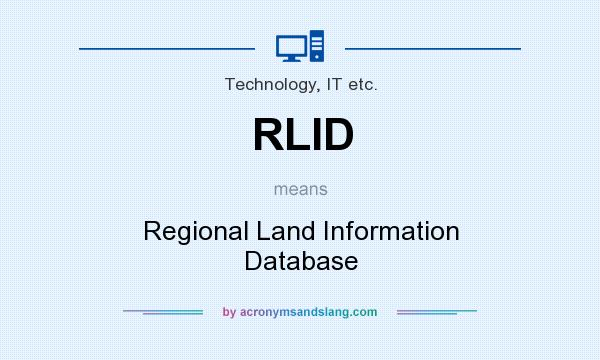 What does RLID mean? It stands for Regional Land Information Database
