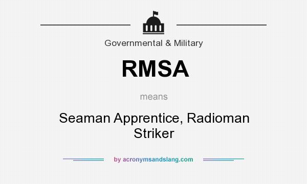 What does RMSA mean? It stands for Seaman Apprentice, Radioman Striker