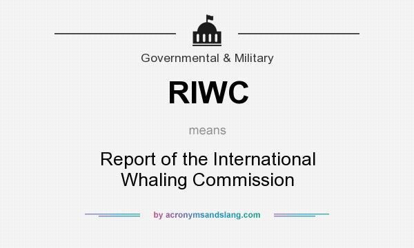What does RIWC mean? It stands for Report of the International Whaling Commission