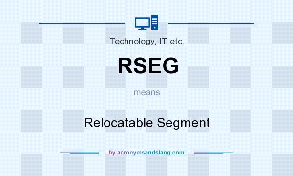 What does RSEG mean? It stands for Relocatable Segment