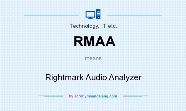 What does RMAA mean? It stands for Rightmark Audio Analyzer