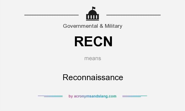 What does RECN mean? It stands for Reconnaissance