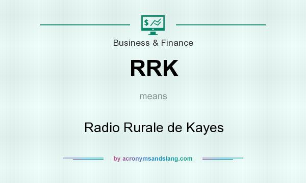 What does RRK mean? It stands for Radio Rurale de Kayes