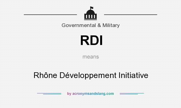 What does RDI mean? It stands for Rhône Développement Initiative
