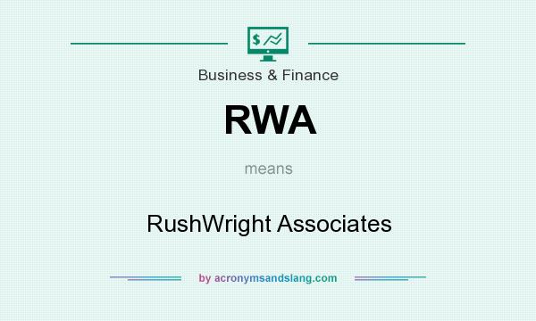 What does RWA mean? It stands for RushWright Associates
