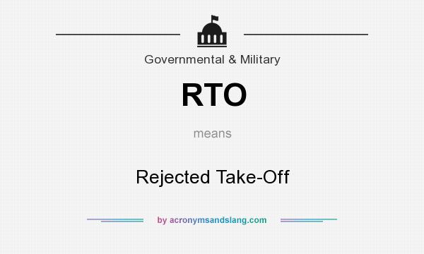 What does RTO mean? It stands for Rejected Take-Off