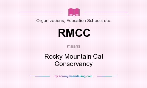 What does RMCC mean? It stands for Rocky Mountain Cat Conservancy