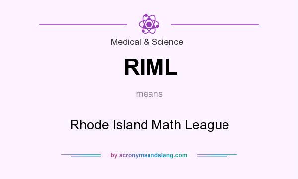 What does RIML mean? It stands for Rhode Island Math League