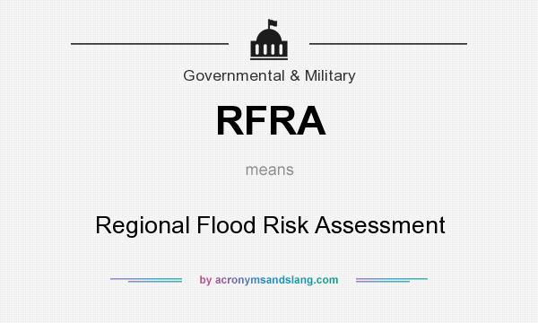 What does RFRA mean? It stands for Regional Flood Risk Assessment