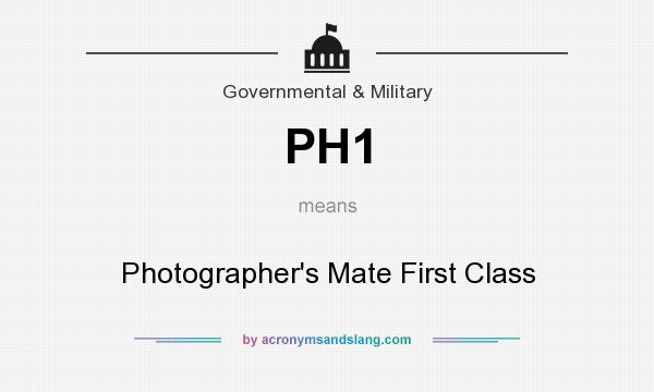 What does PH1 mean? It stands for Photographer`s Mate First Class