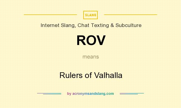 What does ROV mean? It stands for Rulers of Valhalla