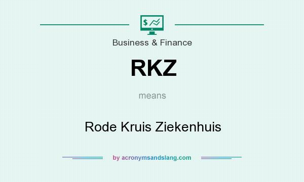 What does RKZ mean? It stands for Rode Kruis Ziekenhuis