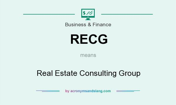 What does RECG mean? It stands for Real Estate Consulting Group