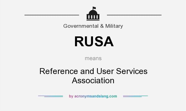 What does RUSA mean? It stands for Reference and User Services Association