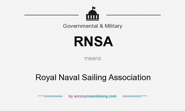 What does RNSA mean? It stands for Royal Naval Sailing Association