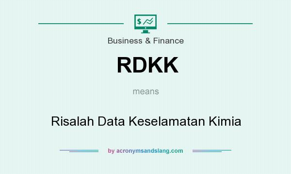 What does RDKK mean? It stands for Risalah Data Keselamatan Kimia