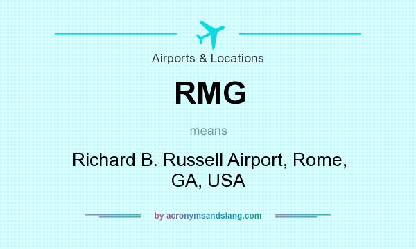 What does RMG mean? It stands for Richard B. Russell Airport, Rome, GA, USA