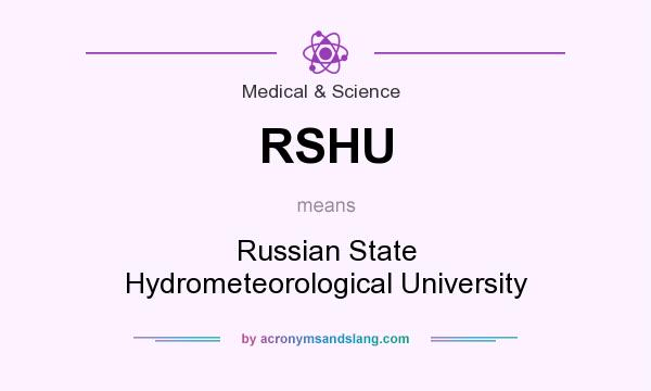 What does RSHU mean? It stands for Russian State Hydrometeorological University