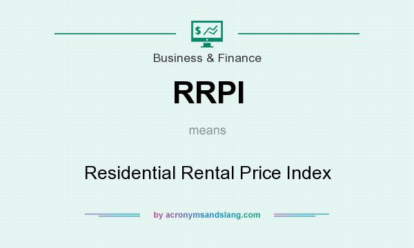 What does RRPI mean? It stands for Residential Rental Price Index