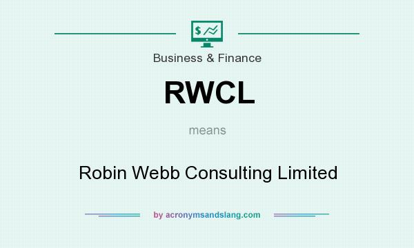 What does RWCL mean? It stands for Robin Webb Consulting Limited