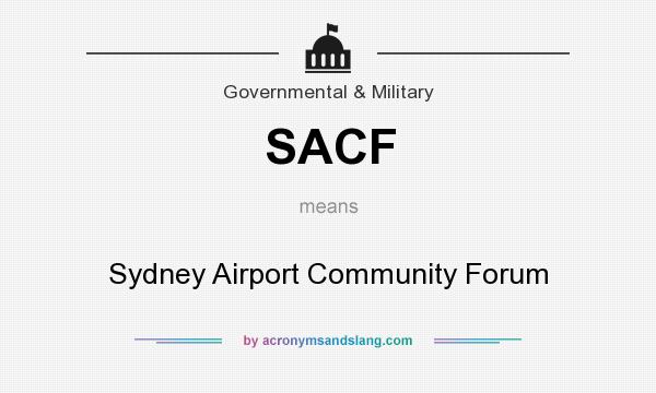 What does SACF mean? It stands for Sydney Airport Community Forum