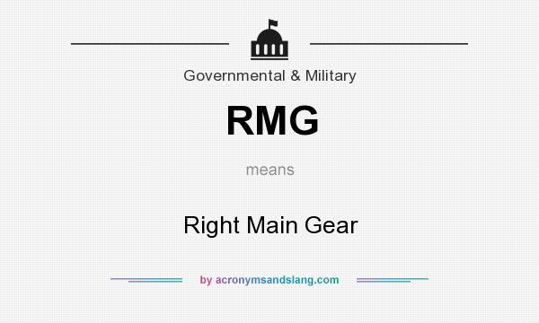 What does RMG mean? It stands for Right Main Gear