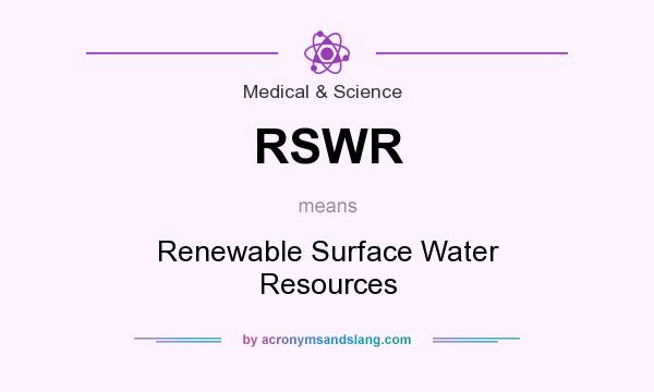 What does RSWR mean? It stands for Renewable Surface Water Resources