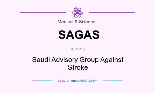 What does SAGAS mean? It stands for Saudi Advisory Group Against Stroke