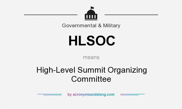 What does HLSOC mean? It stands for High-Level Summit Organizing Committee