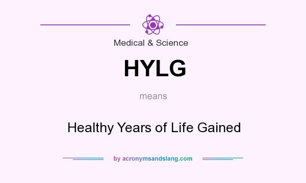What does HYLG mean? It stands for Healthy Years of Life Gained