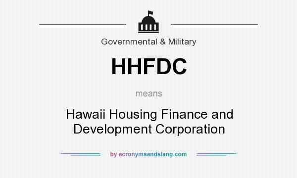 What does HHFDC mean? It stands for Hawaii Housing Finance and Development Corporation